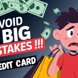 TOP 3 BIG Mistakes ON CREDIT CARD  | DON’T DO THIS