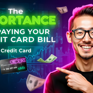 The Importance of Paying Your Credit Card Bill Before the Due Date