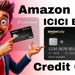 Amazon Pay ICICI Bank Credit Card